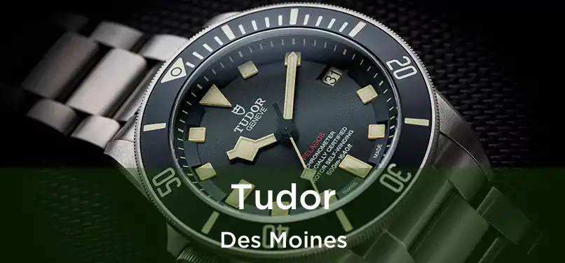 Tudor Des Moines